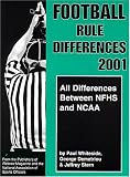 Football Rule Differences 2001