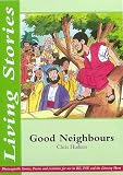 Good Neighbours (Living Stories)