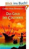 Das Gold des Columbus