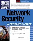 Network Security: A Beginner's Guide (Network Professional's Library)