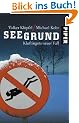 Seegrund: Kluftingers neuer Fall