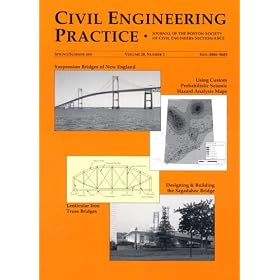 Civil Engineering Practice : Journal of the Boston Soc of Ci by Civil Engineering
