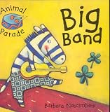 Big Band (Animal Parade)