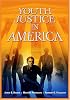 Youth Justice In America