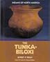 The Tunica-Biloxi (Indians of North America)