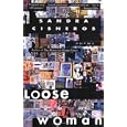 Loose Woman: Poems