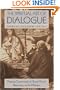 The Spiritual Art of Dialogue: Mastering Communication for Personal Growth, Relationships, and the Workplace