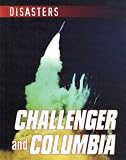 Challenger And Columbia (Disasters)