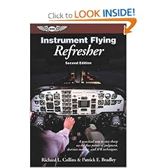 Instrument Flying Refresher (General Aviation Reading series)
