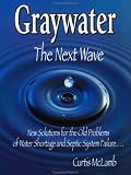 Graywater: The Next Wave