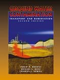 Ground Water Contamination:Transport and Remediation