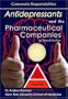 Antidepressants And the Pharmaceutical Companies: Corporate Responsibilities