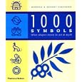 1000 Symbols: What Shapes Mean in Art and Myth