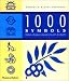 1000 Symbols: What Shapes Mean in Art and Myth