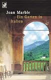 Ein Garten in Italien.
