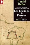Histoire g�n�rale des plus fameux pyrates, Tome 1 : Les Chemins de Fortune