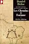 Histoire g�n�rale des plus fameux pyrates, Tome 1 : Les Chemins de Fortune