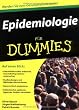 Epidemiologie Fur Dummies (German Edition)