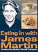 Eating in with James Martin by James Martin