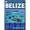 A Real Person's Guide to Belize