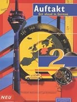 Auftakt 2: Course book Stage 2: Get Ahead in German