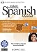 Instant Immersion Spanish Advanced (Spanish Edition)