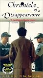 Chronicle of a Disappearance [VHS]