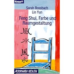 Feng Shui, Farbe und Raumgestaltung.