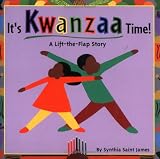 It s Kwanzaa Time!: A Lift-the-Flap Story (Lift the Flap)