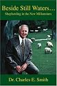 Beside Still Waters...: Shepherding in the New Millennium