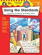 Using the Standards, Grade 1: Building Grammar & Writing Skills (The 100+ Series)