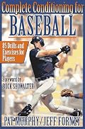 Complete Conditioning for Baseball (Complete Conditioning)