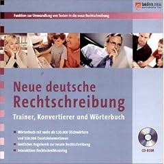 Neue deutsche Rechtschreibung, 1 CD-ROM Trainer, Konvertierer und W�rterbuch. F�r Windows 98/Me/XP