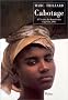 Cabotage - A l'�coute du chant des �les Cap-Vert, 1993.