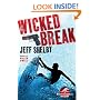 Wicked Break: A Noah Braddock Mystery (Noah Braddock Mysteries)