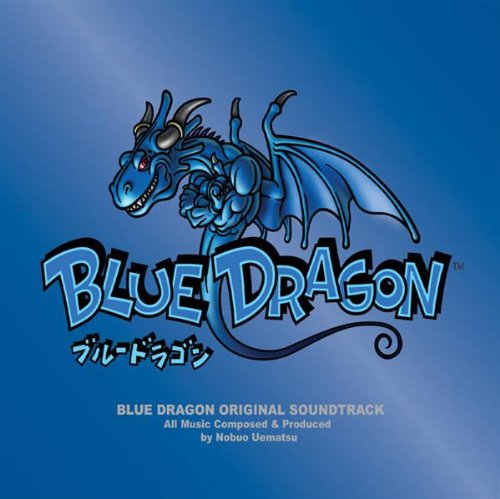 Nobuo Uematsu - Blue Dragon - Zortam Music