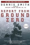 Report from Ground Zero