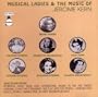 Musical Ladies & The Music of Jerome Kern