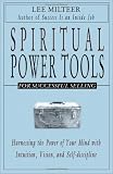Spiritual Power Tools for Successful Selling