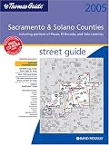 Thomas Brothers 2005 Atlas Sacramento/Solano County: Street Guide and Directory (Sacramento and Solano County Street Guide and Directory)