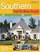 Book Southern Inspired Home Designs