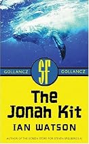 The Jonah Kit (Gollancz S.F.)