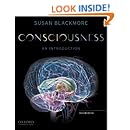 Consciousness: An Introduction