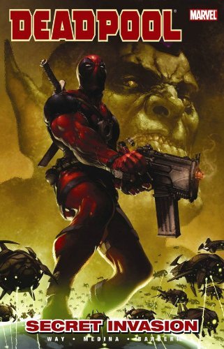 Deadpool, Vol. 1: Secret Invasion by Daniel Way(June 17, 2009) Paperback