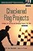 Checkered Flag Projects: Ten Rules for Creating and Managing Projects That Win