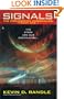 Signals: The Exploration Chronicles, Book 1