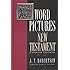 Word Pictures in the New Testament (6 Volumes)