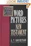 Word Pictures in the New Testament (6 Volumes)