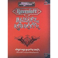 Masque of the Red Death (d20 3.5 Fantasy Roleplaying, Ravenloft Campaign) by Jackie Cassada and Nicky Rea