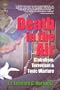 Death in the Air: Globalism, Terrorism & Toxic Warfare